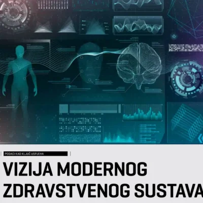 Vizija modernog zdravstvenog sustava